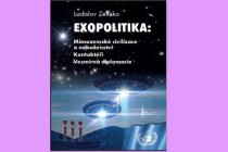 Nová česká kniha o exopolitice od badatele Ladislava Zelinky