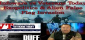 Infowars vs. Veterans Today; Exopolitika a mimozemská invaze pod falešnou vlajkou