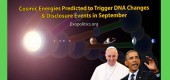 Předpověď: v září 2015 energie z kosmu spustí změny v DNA a Odhalení