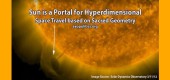 Slunce je portál pro hyperdimenzionální vesmírné cesty na základě posvátné geometrie