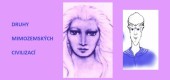 Základní druhy mimozemských civilizací – RYCHLÝ PŘEHLED
