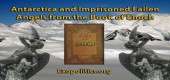 Antarktida a uvěznění padlí andělé z knihy Henochovy